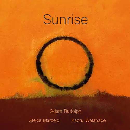 Adam Rudolph: Sunrise - Vinyl Lp 1