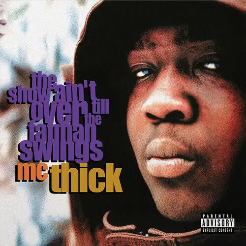 Mc Thick: The Show Ain't Over Till The Fat Man Swings - Vinyl Lp 1