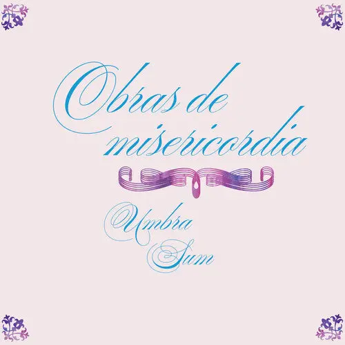 Umbra Sum: Obras De Misericordia - Vinyl Lp 1