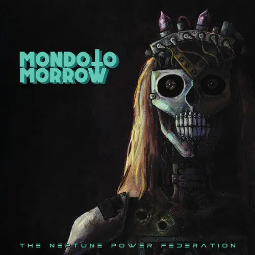 Neptune Power Federation: Mondo Tomorrow - Vinyl Lp 1