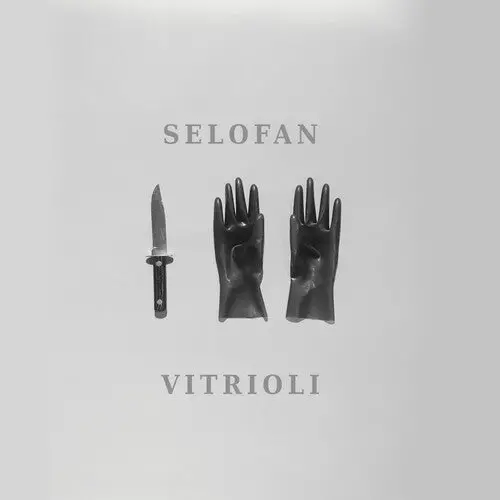 Selofan: Vitrioli - Vinyl Lp 1