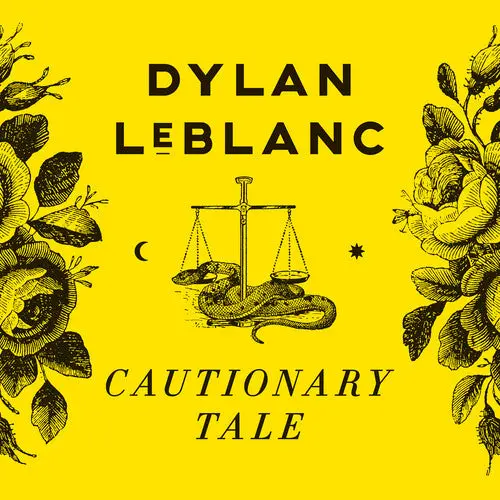 Dylan Leblanc: Cautionary Tale (10Th Anniversary) - Yellow - Vinyl Lp 1