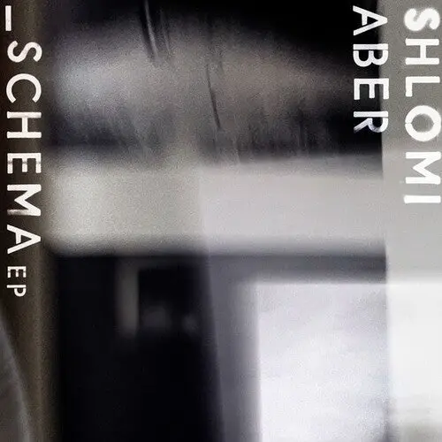 Shlomi Aber: Schema - 12-Inch Single 1