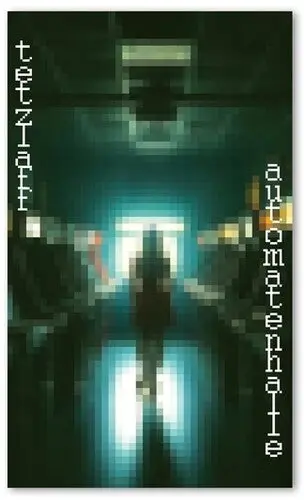 Tetzlaff: Automatenhalle - Cassettes 1