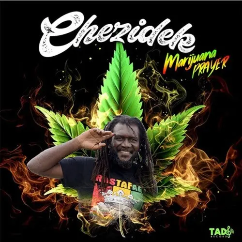 Chezidek: Marijuana Prayer - Compact Discs 1