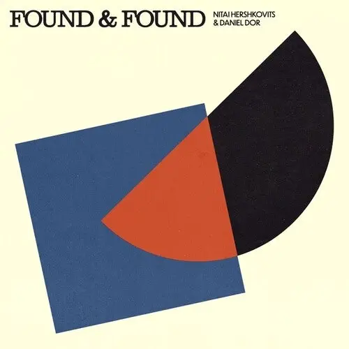 Hershkovits, Nitai / Dor, Daniel: Found And Found - Vinyl Lp 1