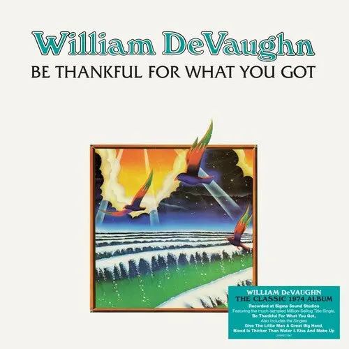 William Devaughn: Be Thankful For What You Got - 140-Gram Black Vinyl - Vinyl Lp 1