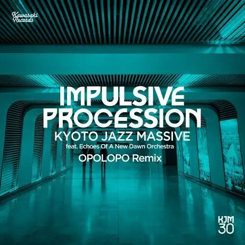 Kyoto Jazz Massive: Power (Art Of Tones Remix) / Impulsive Procession (Opolopo Remix) - 12-Inch Single 1