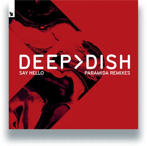 Deep Dish: Say Hello (Paramida Remixes) - 12-Inch Single 1