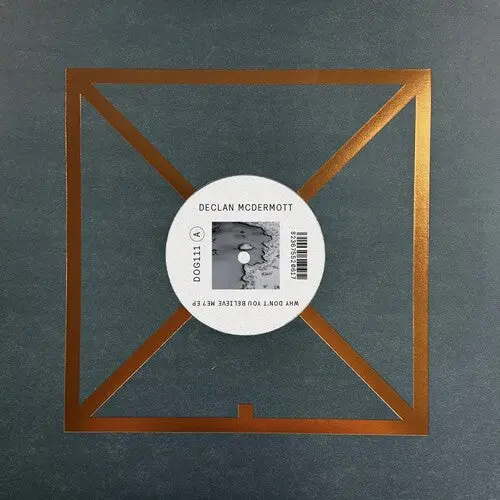 Declan Mcdermott: Why Don't You Believe Me? - 12-Inch Single 1