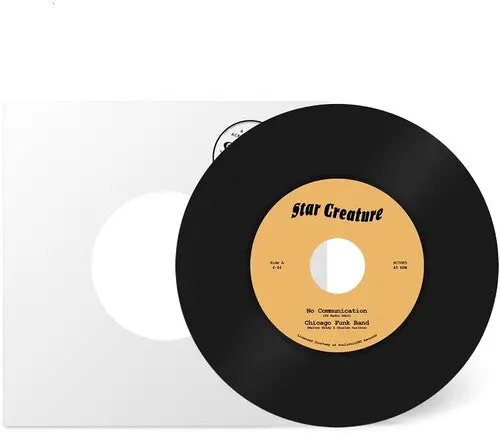 Chicago Funk Band: No Communication - 7-Inch Single 1