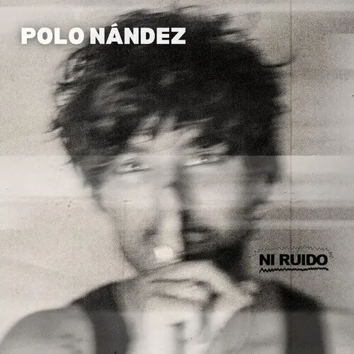 Polo Nandez: Ni Ruido - Vinyl Lp 1