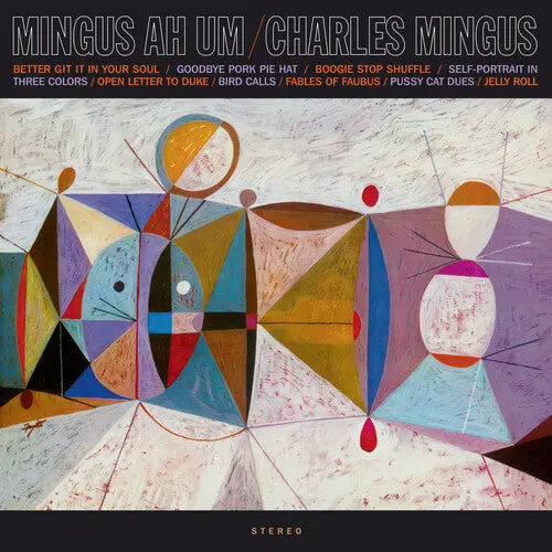 Charles Mingus: Mingus Ah Um - Limited 180-Gram Vinyl - Vinyl Lp 1