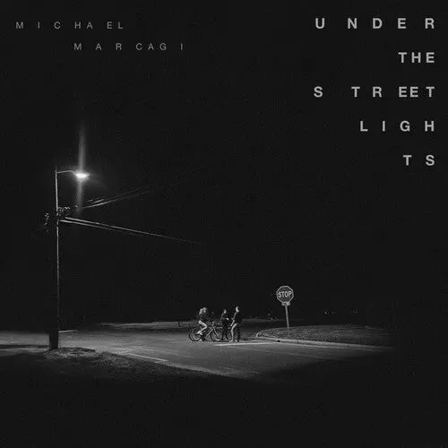 Michael Marcagi: Under The Streetlights - Vinyl Lp 1