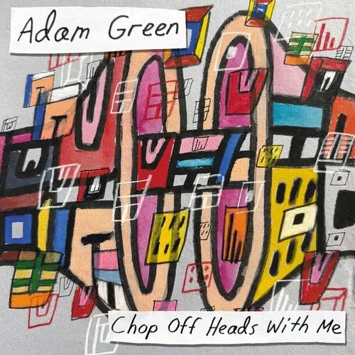 Adam Green: Chop Off Heads With Me - Vinyl Lp 1