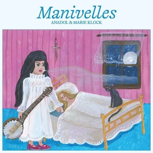 Anadol / Klock, Marie: Manivelles - Vinyl Lp 1