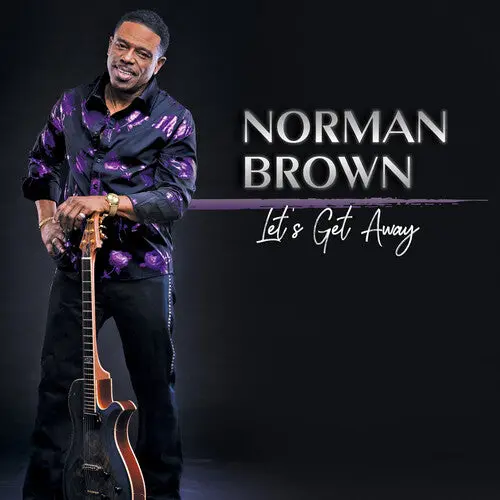 Norman Brown: Let's Get Away - Vinyl Lp 1