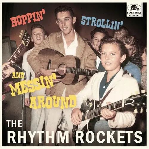 The Rhythm Rockets: Boppin', Strollin' And Messin' Around - Vinyl Lp 1