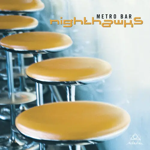 The Nighthawks: Metro Bar - Vinyl Lp 1