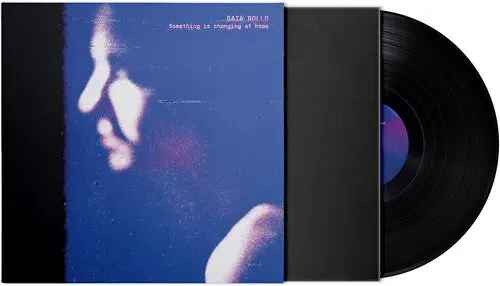 Rollo, Gaia: Something Is Changing At - Vinyl Lp 1