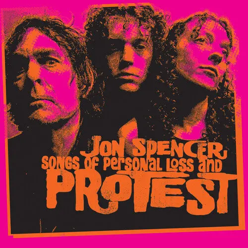 Jon Spencer: Songs Of Personal Loss And Protest - Vinyl Lp 1