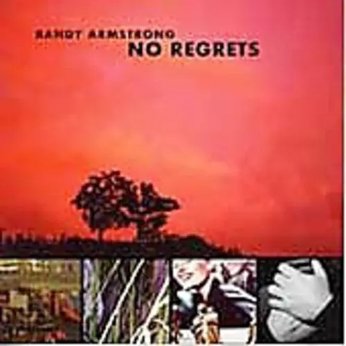 Randy Armstrong: No Regrets - Compact Discs 1