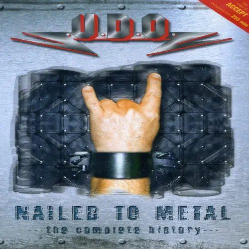 U.D.O.: Nailed To Metal - Compact Discs 1