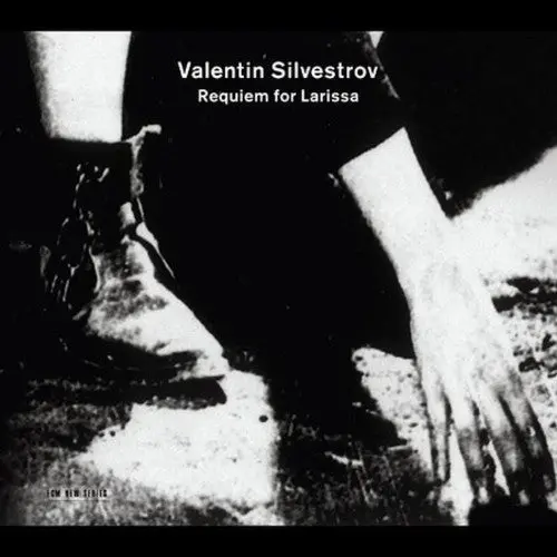 V. Silvestrov: Requiem For Larissa - Compact Discs 1