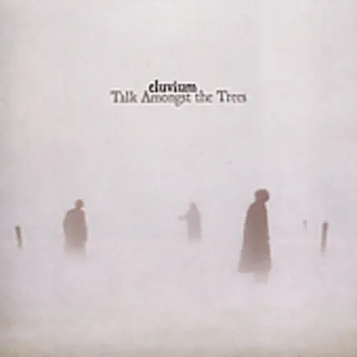 Eluvium: Talk Amongst The Trees - Compact Discs 1