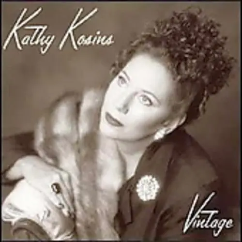Kathy Kosins: Vintage - Compact Discs 1
