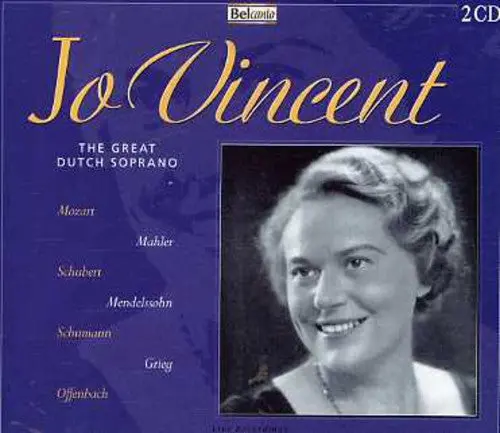 Jo Vincent: Great Dutch Soprano - Compact Discs 1