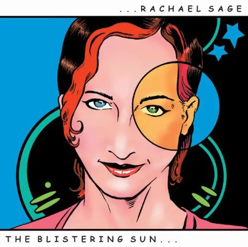 Rachael Sage: Blistering Sun - Compact Discs 1
