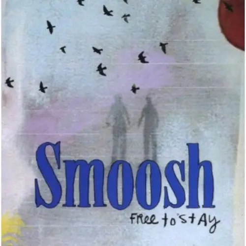 Smoosh: Free To Stay - Compact Discs 1