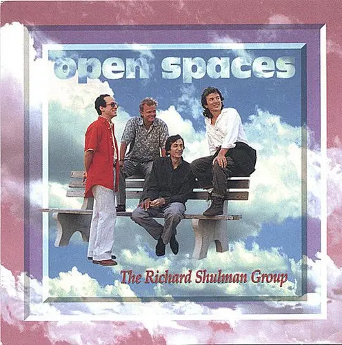 Richard Shulman: Open Spaces - Compact Discs 1