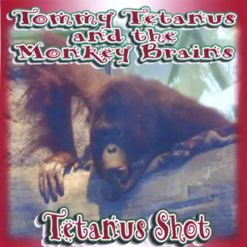 Tommy Tetanus: Tetanus Shot - Compact Discs 1