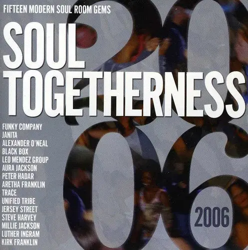 Various Artists: Soul Togetherness 2006 / Various - Compact Discs 1